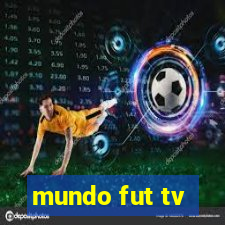 mundo fut tv